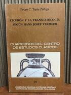 Cicerón y la Translatología según Hans Josef Vermer -  AA.VV. - Otras editoriales