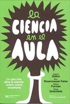 La ciencia en el aula - AA.VV. - Siglo XXI Editores La ciencia en el aula - AA.VV. - Siglo XXI Editores