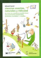 Ciencias exactas, naturales y ridículas - Édouard Launet - Siglo XXI Editores Ciencias exactas, naturales y ridículas - Édouard Launet - Siglo XXI Editores