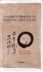 Los Cinco rangos del maestro zen tosan - Shinichi Hisamatsu - Herder