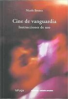 Cine de vanguardia - Nicole Brenez - Ediciones Metales pesados