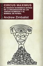 Circus maximus - Andrew Zimbalist - Akal Circus maximus - Andrew Zimbalist - Akal