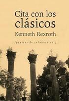 Cita con los clásicos - Kenneth Rexroth - Pepitas de calabaza