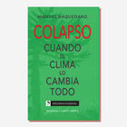 Colapso - Manuel Baquedano - Editorial Cuarto Propio