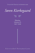 Colección papeles de Kierkegaard: Diarios Vol. IX, 1847-1848 - Søren Kierkegaard - Ibero