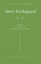 Colección papeles de Kierkegaard: Diarios. Vol. VII, diciembre de 1844-1845 - Søren Kierkegaard - Ibero