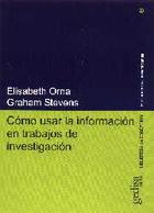 Cómo usar la información en trabajos de investigación -  AA.VV. - Editorial Gedisa