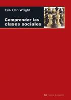 Comprender las clases sociales - Erik Olin Wright - Akal Comprender las clases sociales - Erik Olin Wright - Akal