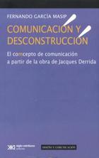 Comunicación y desconstrucción - Fernando García Masip - Ibero