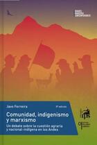 Comunidad, Indigenismo y Marxismo - Javo Ferreira - Ediciones IPS