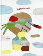 Concéntrate - Catherine Grive - Siruela Concéntrate - Catherine Grive - Siruela