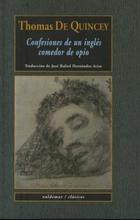 Confesiones de un inglés comedor de opio - Thomas de Quincey - Valdemar