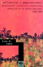 Confluencias y demarcaciones - Irma M. López - Ediciones Eón