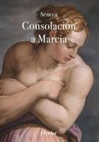 Consolación a Marcia - Séneca - Herder Consolación a Marcia - Séneca - Herder