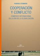 Cooperación y Conflicto - Federico Steinberg - Akal
