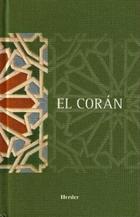 El Corán - Julio Cortés (ed) - Herder