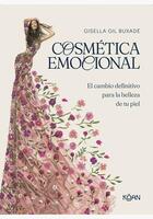 Cosmética emocional - Gisella Gil Buxadé - Koan Cosmética emocional - Gisella Gil Buxadé - Koan