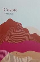 Coyote - Yelitza Ruiz - Posdata