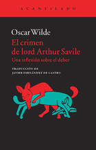 El crimen de Lord Arthur Savile - Oscar Wilde - Siruela