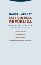 Las crisis de la república - Hannah Arendt - Trotta Las crisis de la república - Hannah Arendt - Trotta