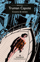 Crucero de verano - Truman Capote - Anagrama Crucero de verano - Truman Capote - Anagrama