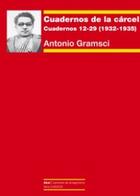 Cuadernos de la cárcel III - Antonio Gramsci - Akal