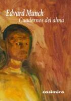 Cuadernos del alma - Edvard Munch - Casimiro
