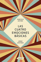 Las cuatro emociones básicas - Marcelo Antoni - Herder
