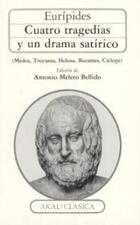 Cuatro tragedias y un drama satírico -  Eurípides - Akal