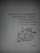 Cuentos de animales, tramposos, flojos, compadres y otros pícaros - Elisa Ramírez Castañeda - Pluralia