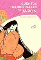 Cuentos tradicionales de Japón. - Richard Gordon Smith - Satori 