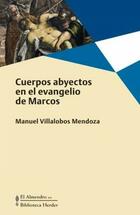 Cuerpos abyectos - Manuel Villalobos Mendoza - Herder