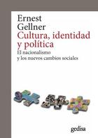 Cultura, identidad y política - Ernest Gellner - Gedisa