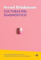 Culturas del diagnóstico - Svend Brinkmann - Ned Ediciones