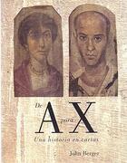 De A para X - John Berger - Itaca