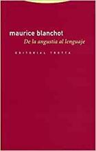 De la angustia al lenguaje - Maurice Blanchot - Trotta