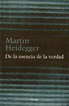 De la esencia de la verdad - Martin Heidegger - Herder