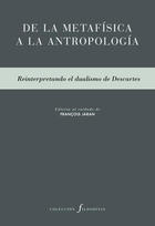 De la metafísica a la antropología -  AA.VV. - Pre-Textos