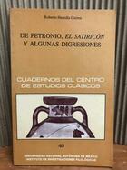 De Petronio, El Satiricón y Algunas Digresiones - AA.VV. - Otras editoriales De Petronio, El Satiricón y Algunas Digresiones - AA.VV. - Otras editoriales