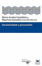 Decolonialiad y psicoanálisis -  AA.VV. - Navarra