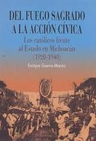 Del Fuego Sagrado a la Acción Cívica - Enrique Guerra Manzo - Itaca Del Fuego Sagrado a la Acción Cívica - Enrique Guerra Manzo - Itaca