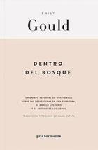 Dentro del bosque - Emily Gould - Gris tormenta Dentro del bosque - Emily Gould - Gris tormenta