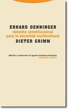 Derecho constitucional para la sociedad multicultural - Erhard Denninger - Trotta