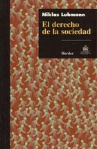 El Derecho de la sociedad - Niklas  Luhmann - Herder México