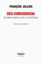 Des-coincidencia - François Jullien - Cuenco de plata