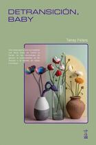 Detransición, baby - Torrey Peters - Caja Negra Editora Detransición, baby - Torrey Peters - Caja Negra Editora