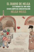 El diario de Helga - Helga Weiss - Sexto Piso
