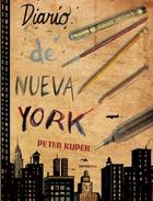 Diario de Nueva York - Peter Kuper - Sexto Piso