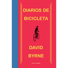 Diarios de bicicleta - David Byrne - Sexto Piso