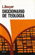 Diccionario de teología  - Louis  Bouyer - Herder Liquidacion de archivo editorial